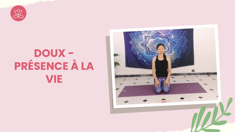 Jour 10. Doux - Présence à la vie avec Aline Rakotoson-Babelon